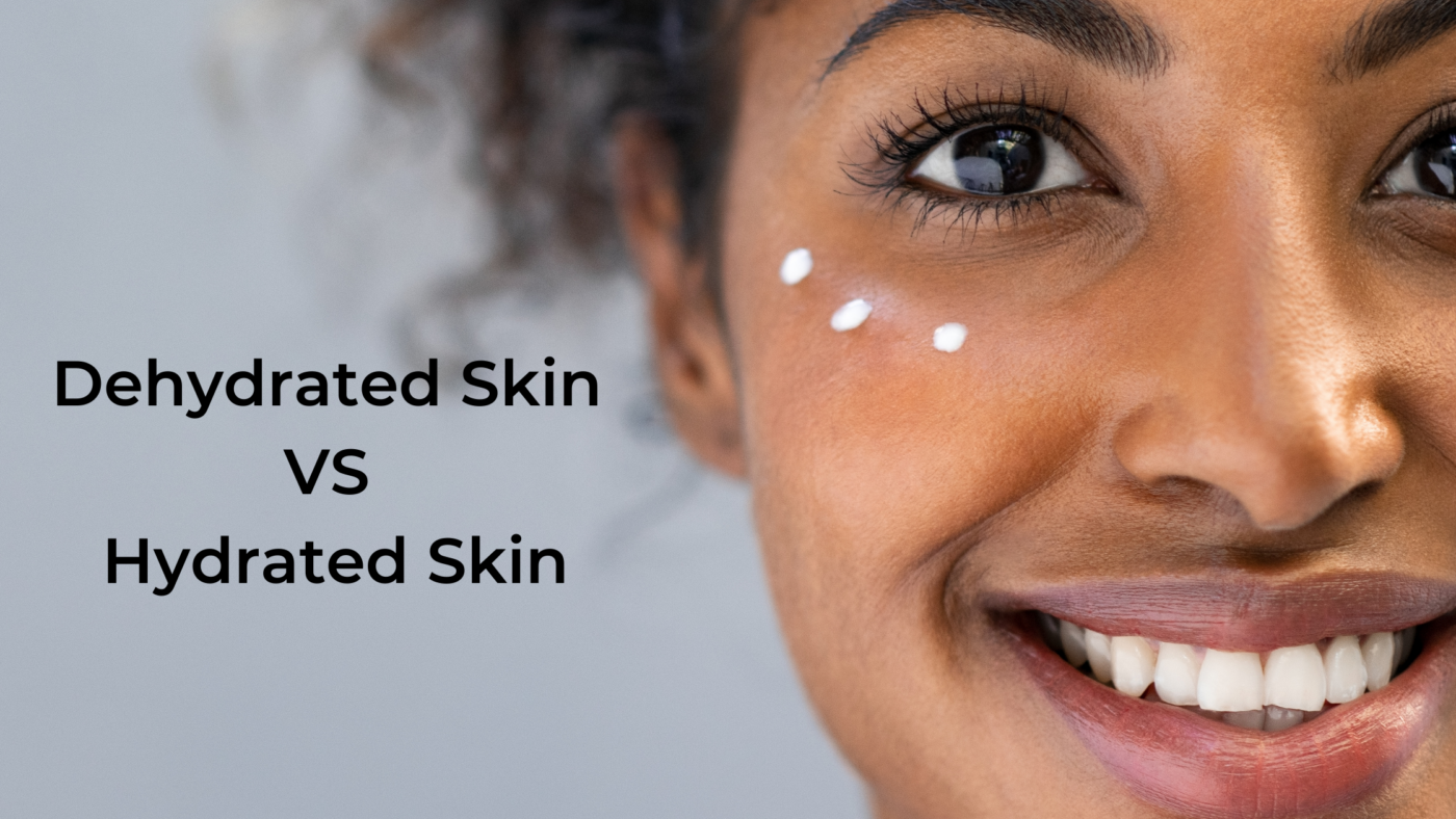dehydrated-skin-vs-hydrated-skin-uncover-skincare