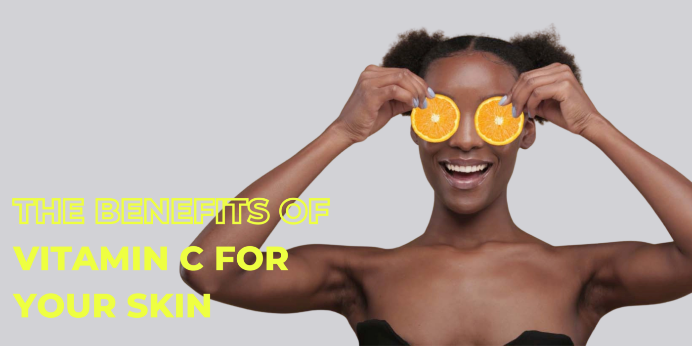 The Benefits of Vitamin C for Skin